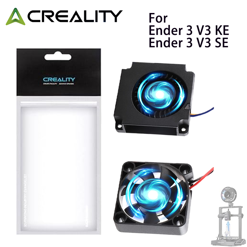 Creality Printer K1 - Creality Original Ender3 V3 SE ventilateur